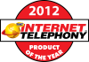2012 INTERNET TELEPHONY Product of the Year Award 