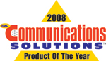Communications Solutions  2008 Product of the Year Award