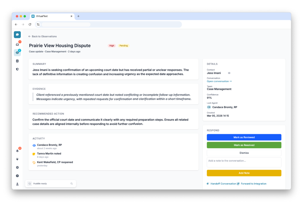 Each observation brings together conversation intelligence, AI insights, and recommended actions in a single pane, so your team can evaluate what matters and move from insight to action without losing context.